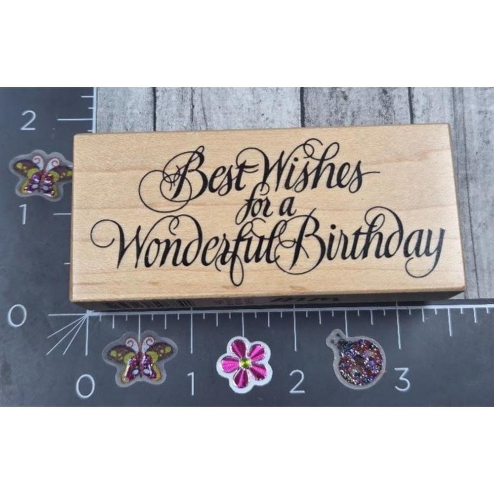 PSX Designs Best Wishes For A Wonderful Birthday F318 Rubber Stamp Wood #M78